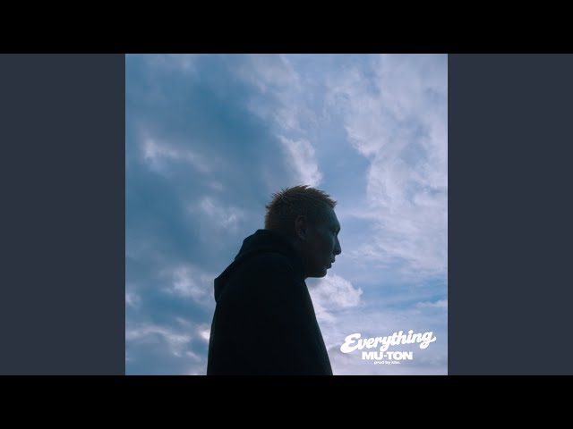 Everything