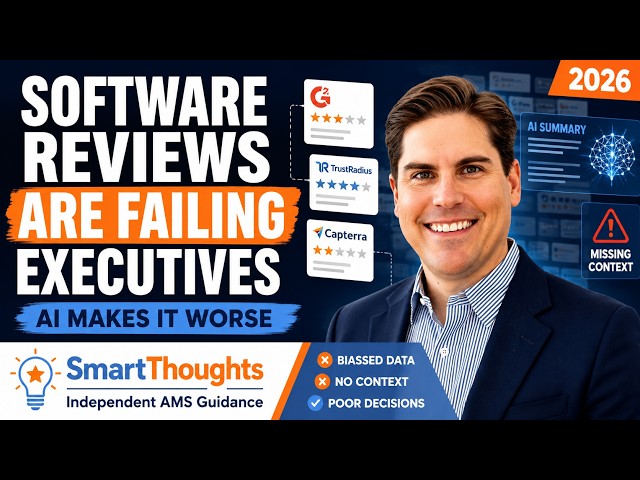 Why AMS Software Reviews Fail Association Executives