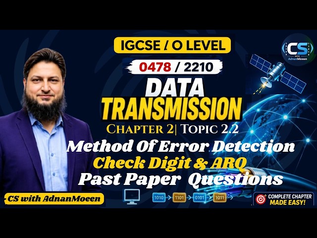 Check Digit & ARQ | Error Detection Methods | Past Paper  | IGCSE | O Level | 0478 | 2210 | Paper 1