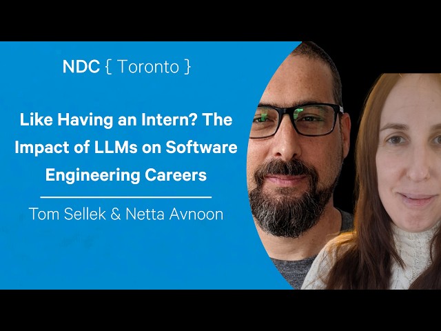 Like Having an Intern? The Impact of LLMs on Software Engineering Careers -Tom Sellek & Netta Avnoon