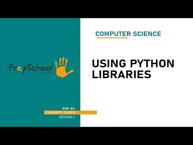 DAY 13 | COMPUTER SCIENCE | CBSE XII | USING PYTHON LIBRARIES | L2