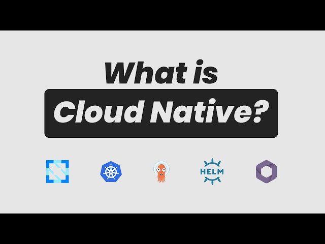 What is Cloud Native?