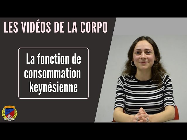 Macroéconomie: La fonction de consommation keynésienne