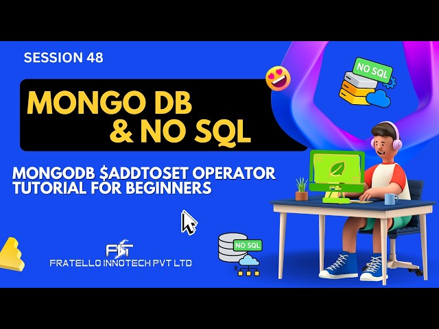 MongoDB $addToSet Operator Tutorial for Beginners