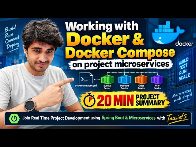 Docker & Docker Compose in Project - 20 mins Summary