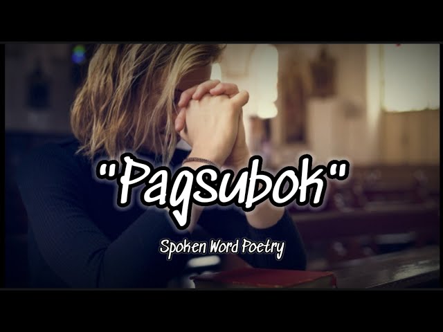 PAGSUBOK | Spoken Word Poetry | Juan trend Ph