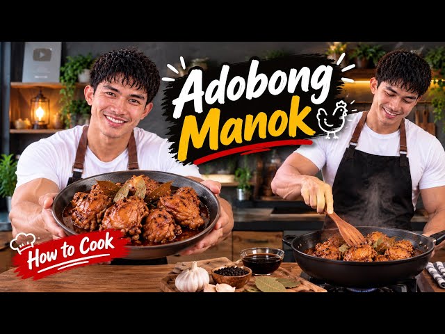 Easy Filipino Adobong Manok Recipe | How to Cook Authentic Chicken Adobo