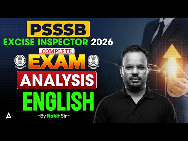 PSSSB Excise Inspector Answer Key | PSSSB Excise Inspector Exam Analysis | English Paper Analysis