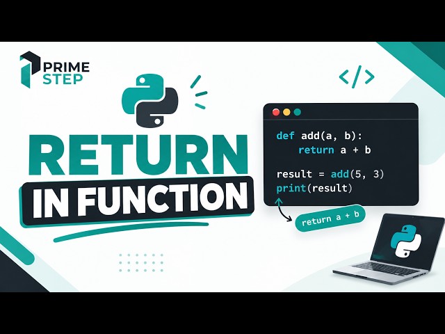 Return in Python Functions Explained | How to Use Return Statement in Python | Python Tutorial