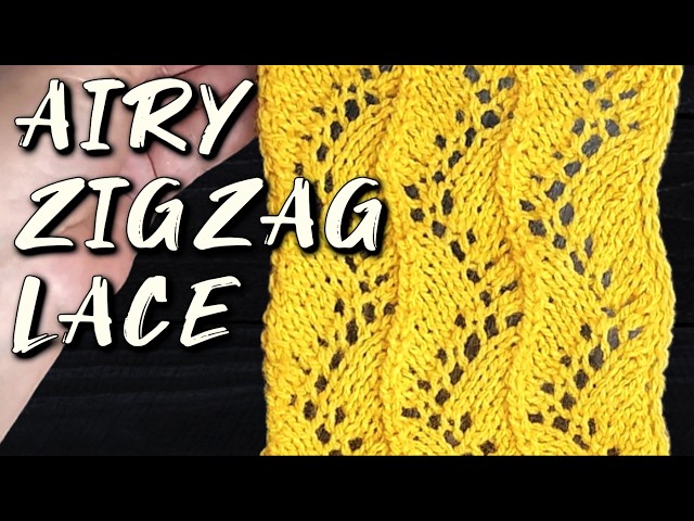 Airy Zigzag Lace Pattern #312