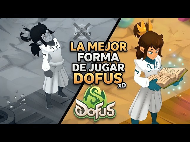 The BEST way to play DOFUS 3 (in my opinion xD)
