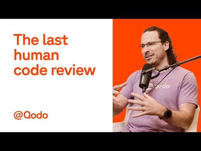 What Happens After the Last Code Review | Itamar Friedman, Co-Founder of Qodo
