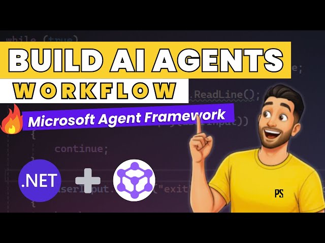 Build AI Agents Workflow in .NET in Minutes | Microsoft Agent Framework Explained