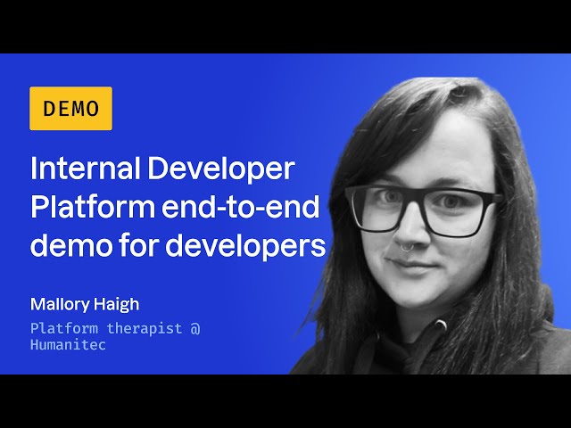 Internal Developer Platform end-to-end demo for developers | Humanitec In-depth Demo