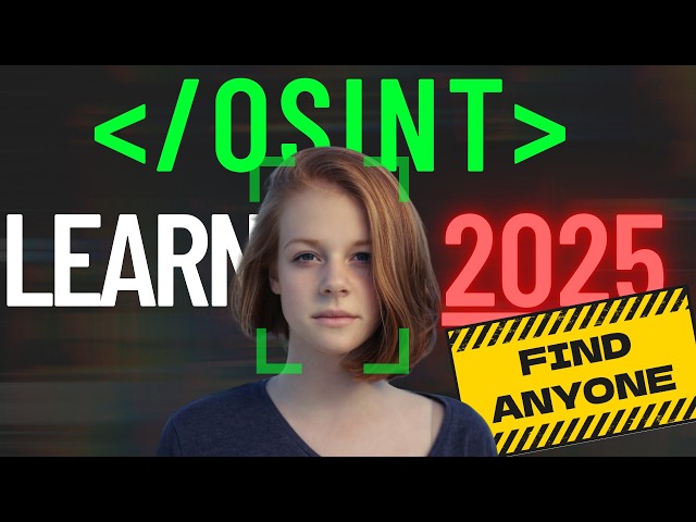 How to Become an OSINT INVESTIGATOR (2025)