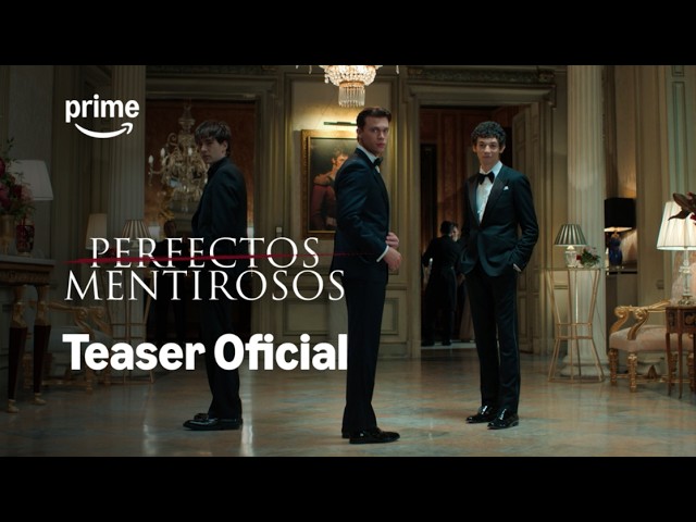 Perfectos mentirosos - Teaser oficial | Prime Video