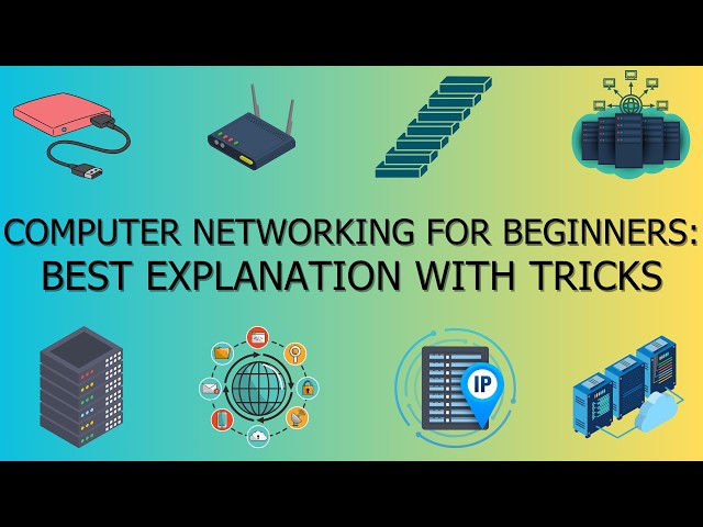 Computer Networking BASICS Made Simple WITH BEST ANIMATION IN 15MINS!!!