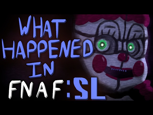Was SISTER LOCATION EVER SOLVED?