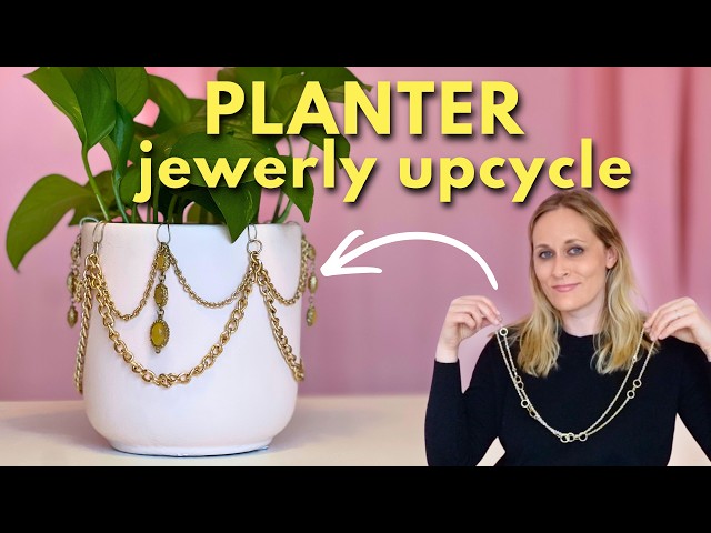 DIY Planter Glow Up Using Jewelry You Already Have | Easy Thrift Flip
