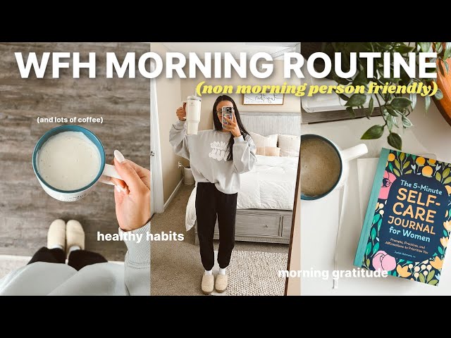 7:30AM WFH MORNING ROUTINE | healthy & realistic habits to start the workday 🌱