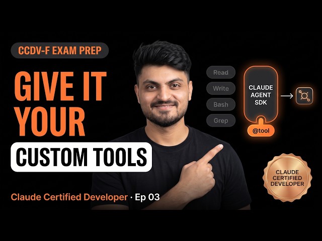 Claude Certified Developer: Ep 03 | Custom Tools & MCP | Build-Along Course