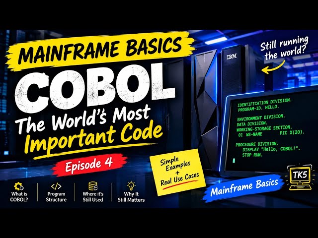 Mainframe Basics: COBOL – The World's Most Important Code | Episode 4