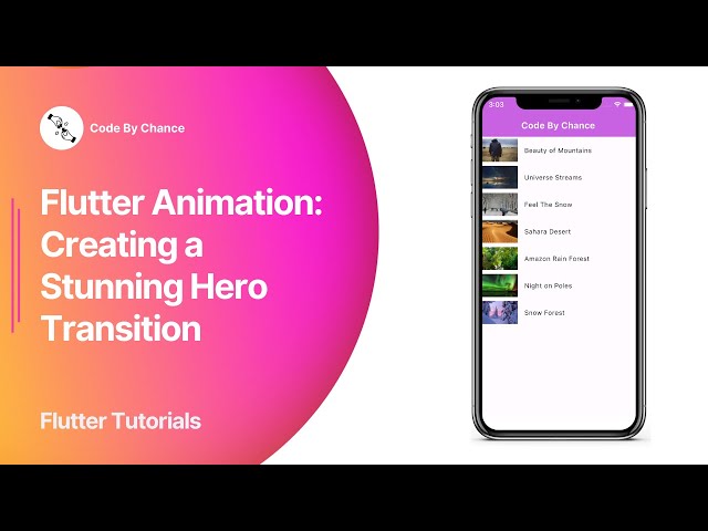 Flutter Animation: Creating a Stunning Hero Transition | Flutter Tutorials