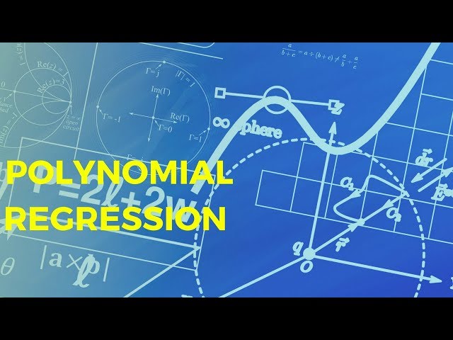 POLYNOMIAL REGRESSION