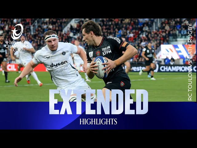 High-scoring thriller | RC Toulon v Bath Rugby | Investec Champions Cup Extended Highlights