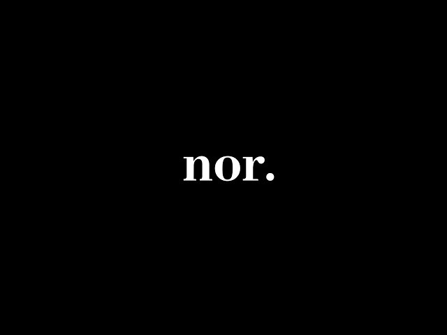 nor.