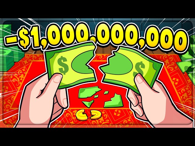 When you destroy $1,000,000,000