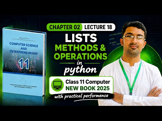 List Methods and Operations in Python | Class 11 Computer Science Chapter 02 New Book 2025
