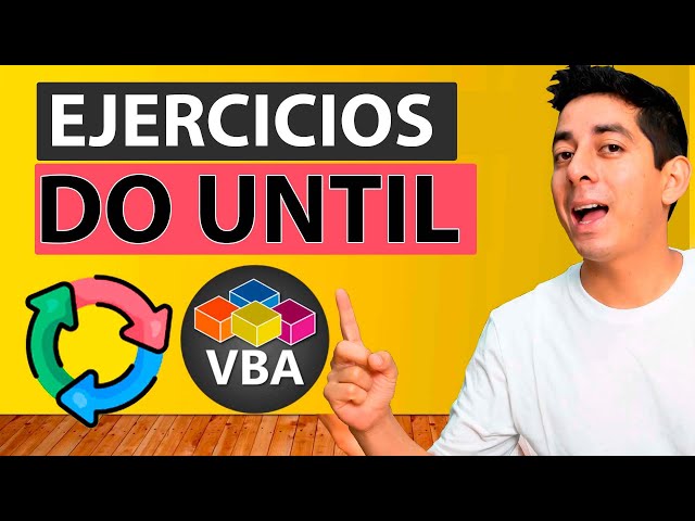 Curso de Macros: Ejercicios con el bucle Do Until en VBA de Excel