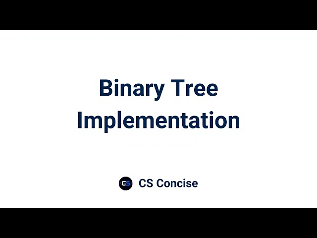 19 | Binary Tree Implementation | Data Structures