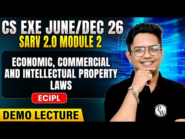 Basics of ECIPL | CS Executive June / Dec 2026 | CS Exe SARV 2.0 Demo Lecture | Module 2