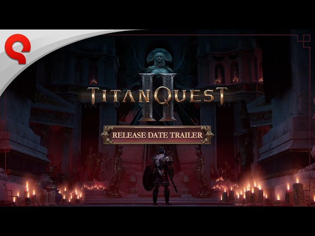 Titan Quest II | Release Date Trailer