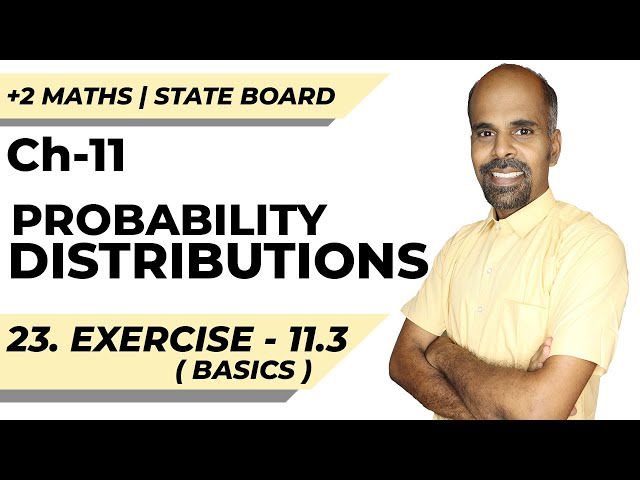 12th | ex. 11.3 | Basics  | Probability Distributions | Chapter 11 | State Board | ram maths