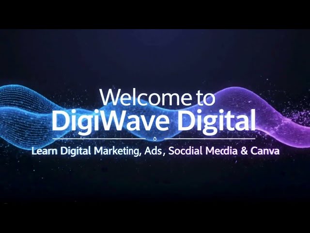 🔹 Introducing DigiWave Digital | Marketing, Ads & Content Tips