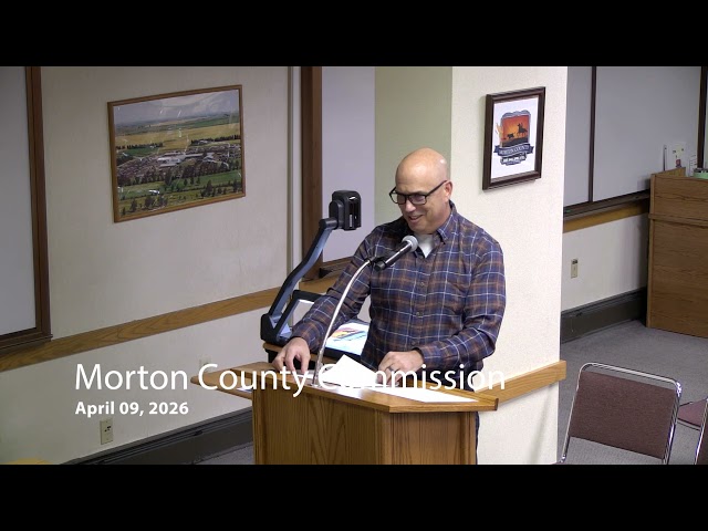 Morton County Commission 2026-04-09