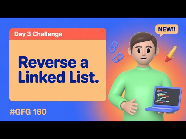 Day 3 Challenge | Reverse a Linked List | Complete DSA Series (TechJobs Tracker)