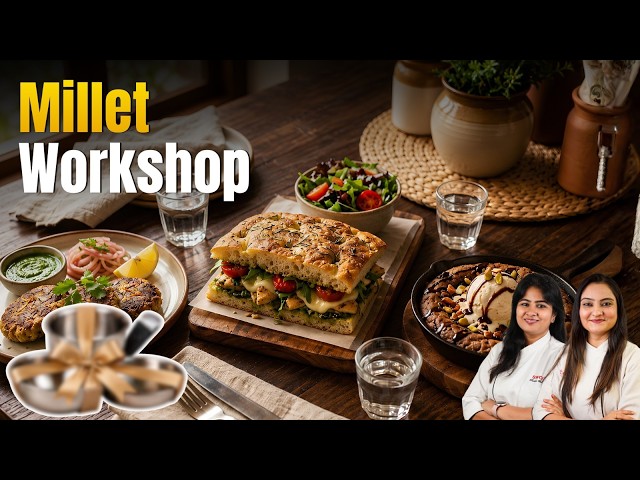 Millet Workshop | Shahi Millet Galouti | Jowar Focaccia Pesto Sandwich | Millet Chocolate Pizookie