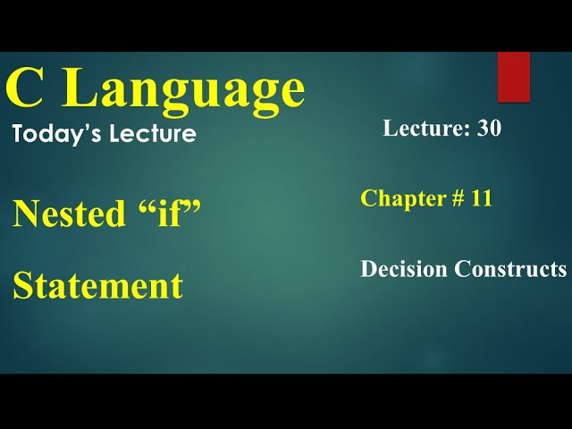 Computer 2nd Year Chapter no 11 Lecture 30 Nested if