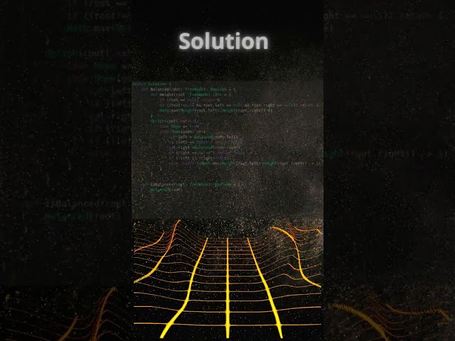 Balanced Binary Tree Solution Explained