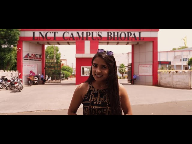 A Campus Tour of LNCT Group of Colleges Raisen Road Campus !!