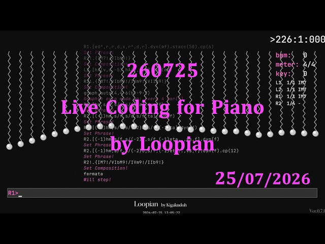 Live Coding by Loopian 260725