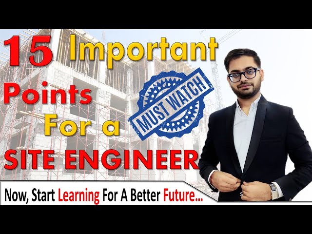 Important Points For a SITE ENGINEER | Point every SITE ENGINEER should  know
