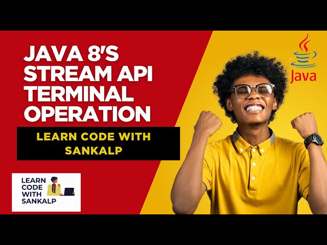 Streams API Tutorial in Java 8+