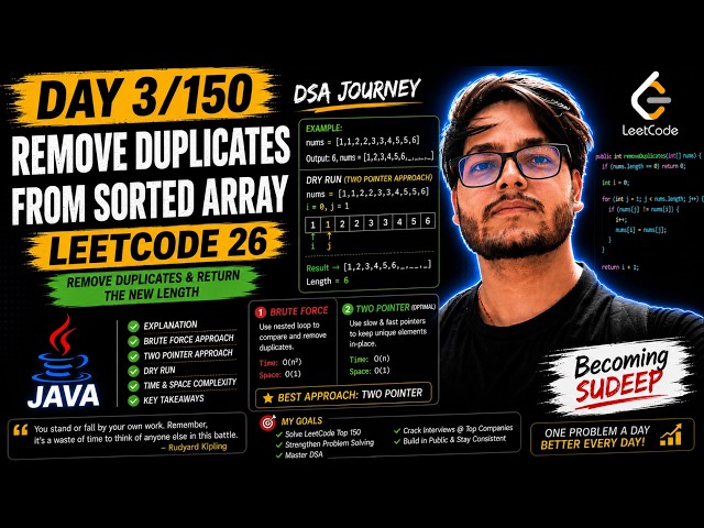 Day 3/150 | LeetCode 26 - Remove Duplicates from Sorted Array | Java | DSA Journey | Becoming Sudeep