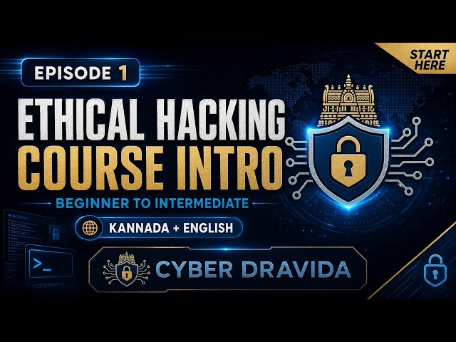 Ethical Hacking for Beginners in Kannada | Course Introduction | Episode 1