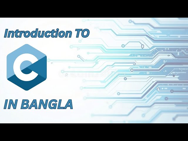 basic introduction to c in BANGLA